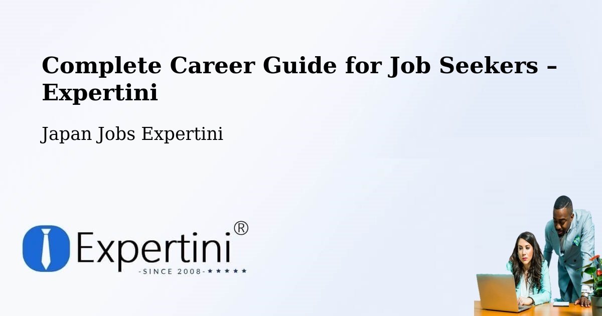 Career Guide for Job Seekers – Tokyo - Tokyo, Japan Jobs Expertini